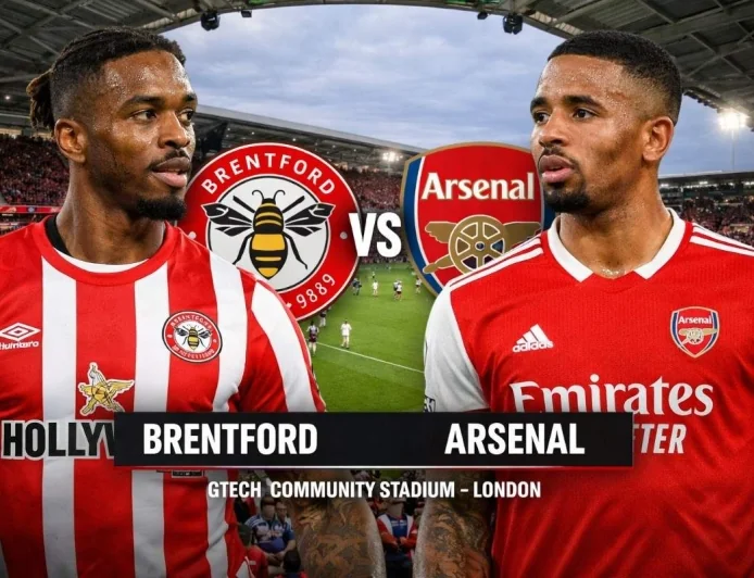Brentford vs Arsenal Live Score, Lineups, Preview & Prediction | EPL 2026