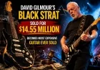 David Gilmour’s Legendary ‘Black Strat’ Sells for $14.55 Million – Most Expensive Guitar Ever