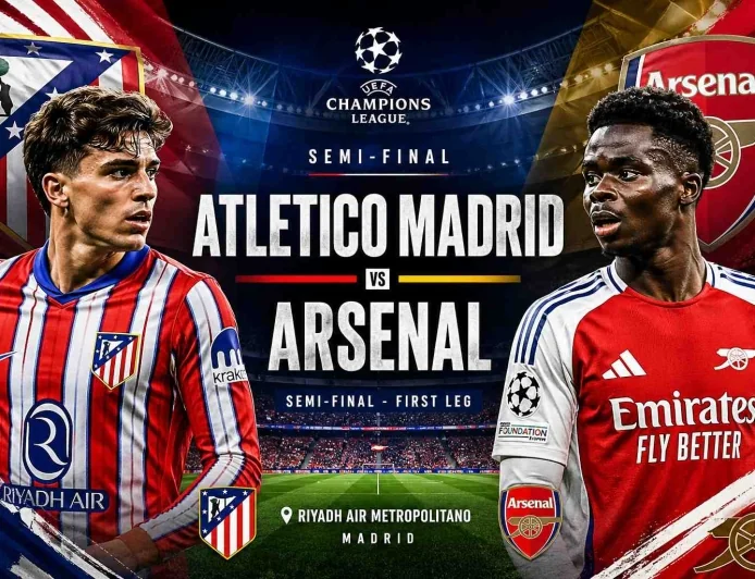 Atletico Madrid vs Arsenal Preview, Prediction, Team News & Live Updates | Champions League Semi-Final 2026
